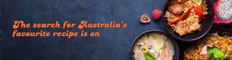 The Search for Australia’s favourite recipe